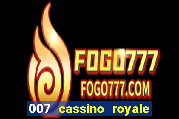 007 cassino royale dublado torrent magnet